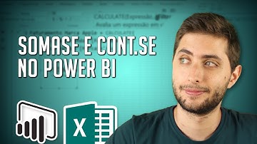 Como Fazer SOMASE e CONT.SE no Power BI