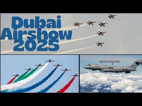 Dubai Airshow 2025 Day 1 Highlights
