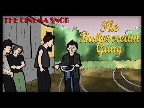 The Buttercream Gang - The Cinema Snob