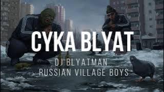 CYKA BLYAT - Lyrics