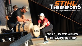 2023 STIHL TIMBERSPORTS® US Women's Championship by STIHLTIMBERSPORTS 965 views 1 month ago 39 minutes