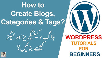 9. How to Create Blogs, Categories and Tags || WordPress Tutorials in Urdu/Hindi