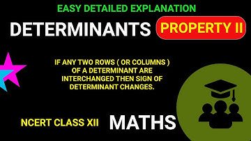 Determinants - Property II with Example | NCERT Class XII Maths #EmmanuelTutorials