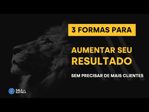 Aula Gratuita - 3 formas de aumentar seu resultado sem precisar de mais clientes - Aula Gratuita - 3 formas de aumentar seu resultado sem precisar de mais clientes