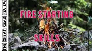 Fire starting 101!