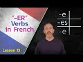 ER Verbs In French The Language Tutor Lesson 13