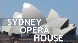 Sydney Opera House | a detailed visit