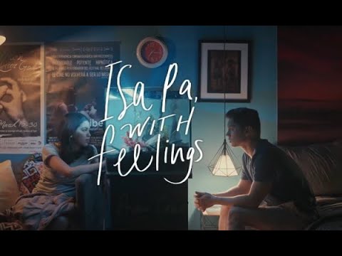 Isa Pa With Feelings 2019 Full HD Movie   Maine Mendoza & Carlo Aquino (Copyrights}