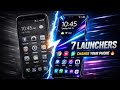 7 Android Launchers That Will Change Your Phone in 2026 🚀