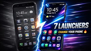 7 Android Launchers That Will Change Your Phone in 2026 🚀