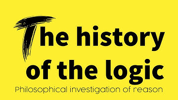 The history of logic