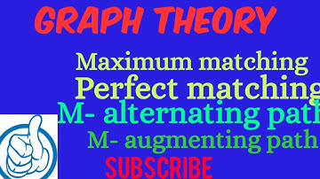 M- alternating and M- augmenting path/ Graph Theory