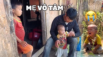 Bố Chế.t Người Mẹ Vô Tâm Để Lại Cháu Tủa Cháu Nô Mồ Côi”Khóc xé Lòng”Núi Đá Vùng Cao