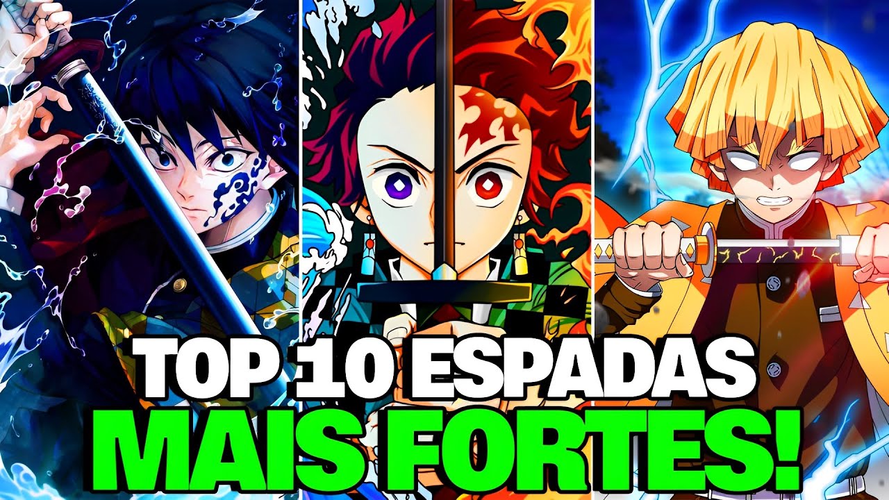 As 11 Espadas mais poderosas dos Animes!