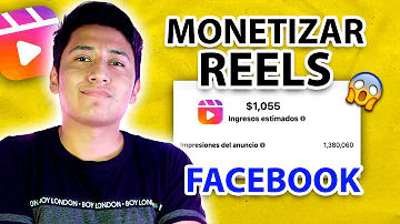 ¿Cómo ganar dinero con los reels de Facebook?