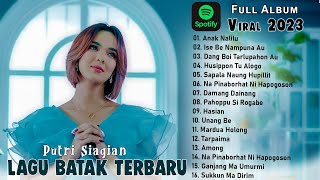 Lagu Batak Terpopuler 2023  - Putri Siagian  - Anak Nalilu - Lagu Batak Viral Enak Didengar