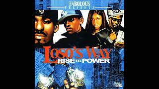 Fabolous & DJ Clue - Loso's Way: Rise to Power (Full Mixtape)