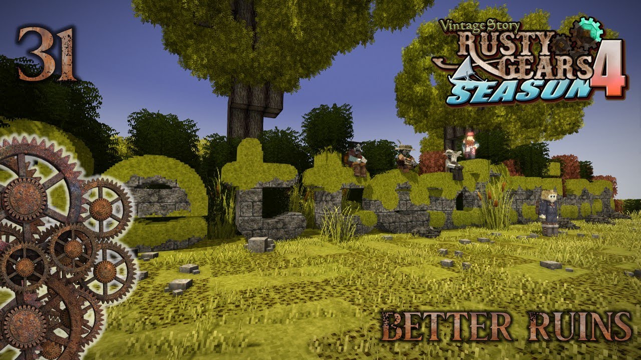 Vintage Story - Rusty Gears SMP S4 - 31 - Better Ruins