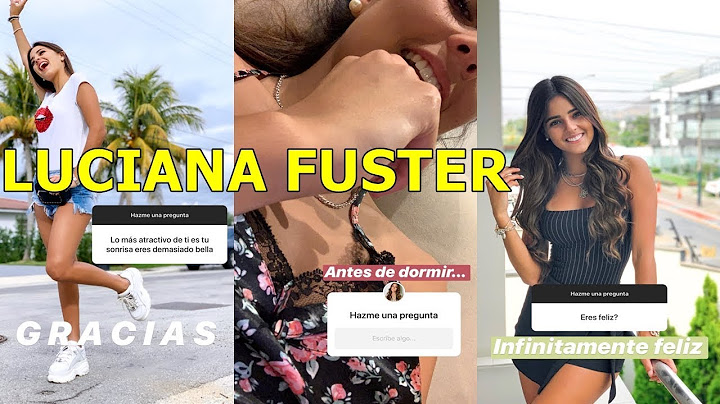 LUCIANA FUSTER RESPONDE PREGUNTAS DE SUS SEGUIDORES