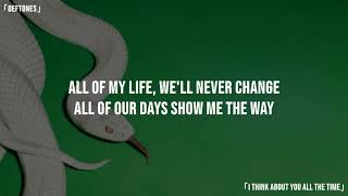 Deftones - I think about you all the time Lyrics