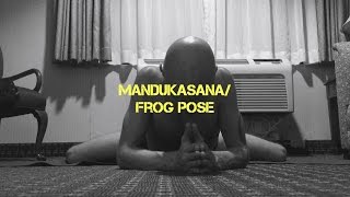 Mandukasana/Frog Pose