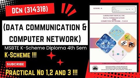 Data Communication and Computer network Practical No 1,2 and 3 MSBTE K-Scheme diploma 4th semester