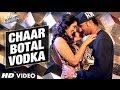 Char Bottle Vodka Ft.Yo Yo Honey Singh and Sunny Leone | Ragini MMS 2