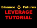 Binance Futures Tutorial Cryptocurrency Leverage Trading