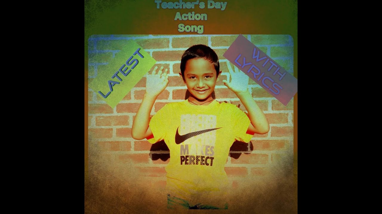 Teacher s Day Song With Lyrics For Kids Teacher See The Good Inside 