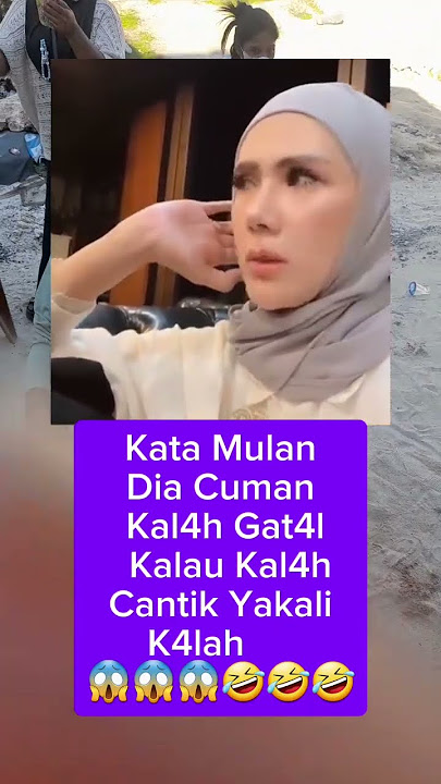 kt mulan Dia cmn klah gat4l klau soal Cantik yakali kl4h #reelsshorts #vidioviral #fyp #mulanjamella