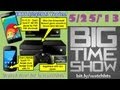 BTS 5/25/2013 - O+ 8.15, Xbox One Announced, Cherry Mobile Spark TV, AngelHack Manila, &amp; More!