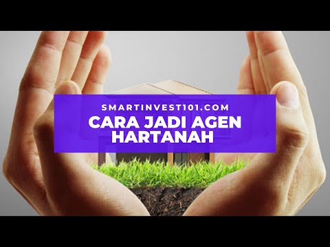 Video: Cara Mewujudkan Agensi Harta Tanah