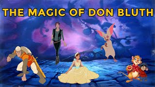 The Magic Of Don Bluth