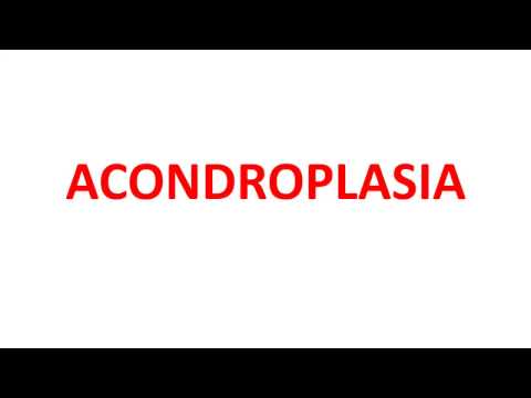 Vídeo: Acondroplasia - Genética, Causas, Sintomas