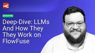 Deep-Dive: LLMs and How They Work on FlowFuse #flowfuse #llm #artificialintelligence
