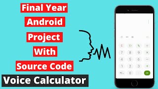 Final Year Android Project With Source Code | Voice Calculator screenshot 1