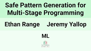 [ML24] Safe Pattern Generation for Multi-Stage Programming