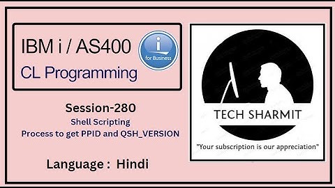 Process to get  PPID and  QSH_VERSION  in ibmi training  | shell scripting in ibmi
