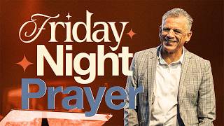 Friday Night Prayer: Revival of Healing