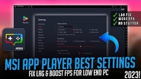 MSI App Player Speedup & Lag Fix, Best Settings For BGMI & Nvidia Graphics card