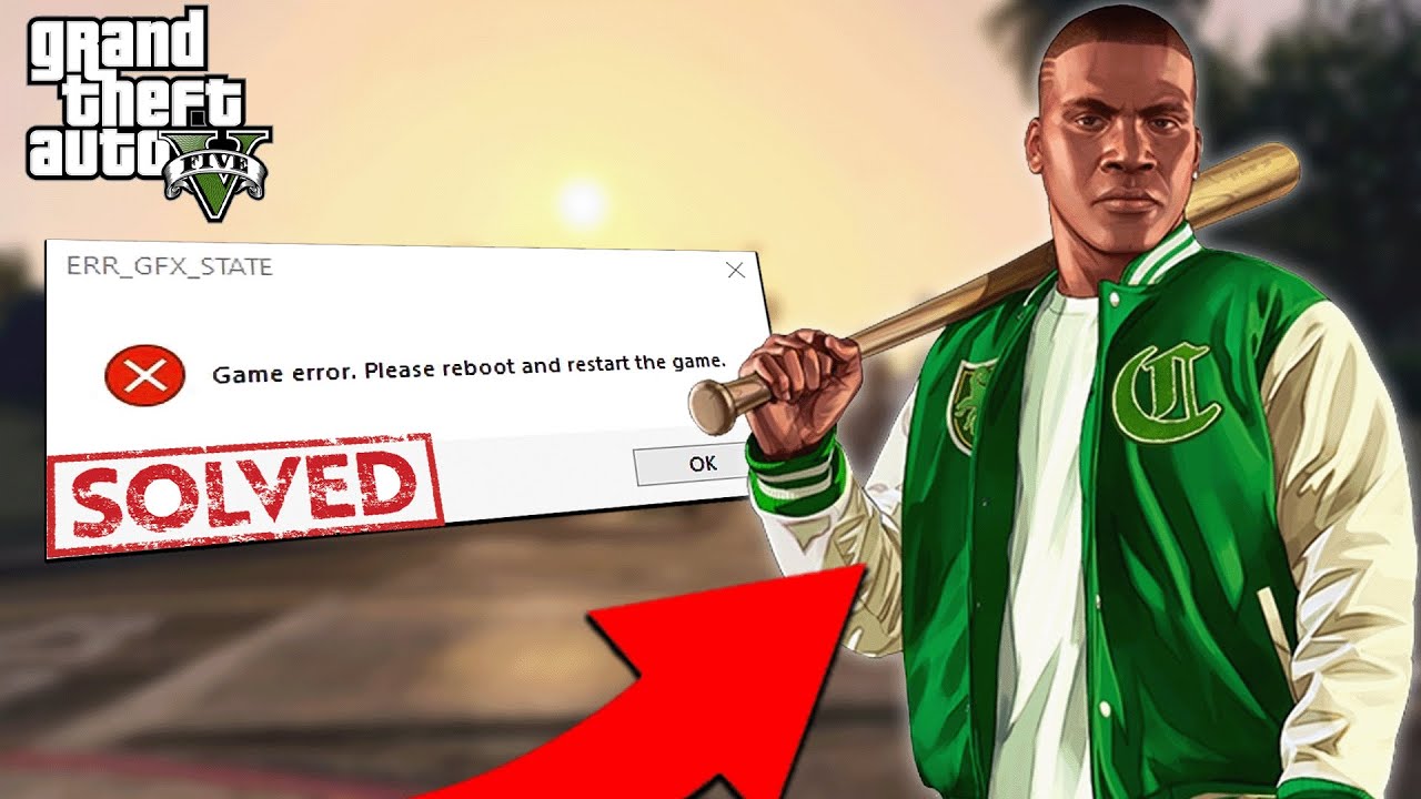 Fix ERR_GFX_STATE Error in GTA V | 100% Working Solution (2025 Update)