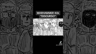 Warhammer 40k Discurso #warhammer40k #warhammermemes #warhammer40000 #warhammertrasfondo