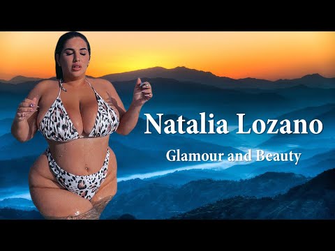 Natalia Lozano Biography | Gorgeous Spanish Plus Size Model | Curvy Bikini Model | Fashion Model |