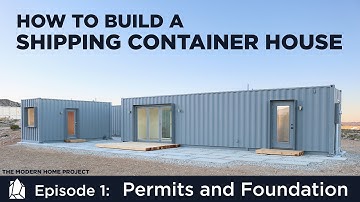 Building a Shipping Container Home | EP01Permits and Foundation Design