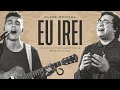 Clipe Oficial | Eu Irei - João Victor Martins & Breno Lima  (Obsessão: Live At Home V)