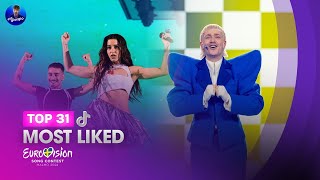 Eurovision 2024: Top 31 MOST LIKED [Tik Tok]