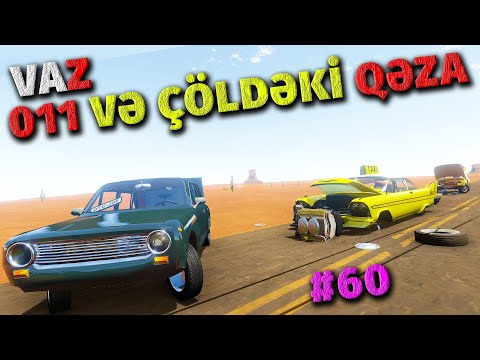 VAZ 21011 İLƏ SƏHRADA QƏZA BAŞ VERDİ  | The Long Drive | Maşın Oyunları | #sahmarehmedov