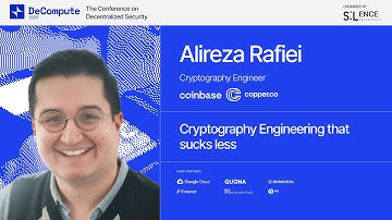 Alireza Rafiei: Cryptography Engineering That Sucks Less | DeCompute 