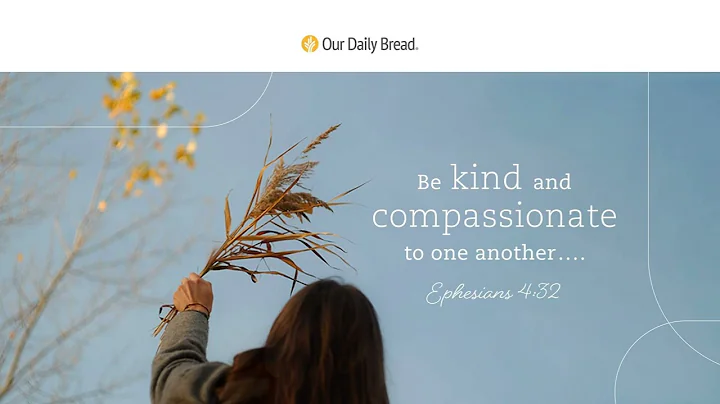 Building Up Goodwill | Audio Reading | Our Daily Bread Devotional | December 2, 2023