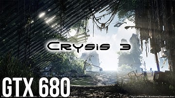 Crysis 3 Nvidia Gtx 680 Ultra Settings 1080p